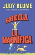 Cover-Bild zum Titel 'Sheila La Magnífica / Sheila the Great' von 'Judy Blume'