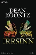 Cover-Bild zum Titel 'Irrsinn' von 'Dean Koontz'