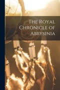 Cover-Bild zum Titel 'The Royal Chronicle of Abbysinia' von 'Anonymous'