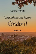 Cover-Bild zum Titel 'Dunkle Wolken über Südtirol - Conducit' von 'Sandra Pfändler'