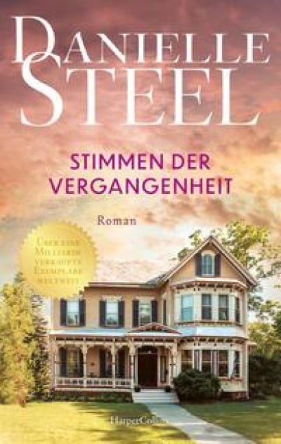 Stimmen der Vergangenheit - Danielle Steel