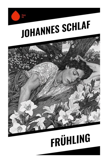 Frühling - Johannes Schlaf