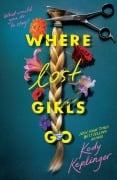 Cover-Bild zum Titel 'Where Lost Girls Go' von 'Kody Keplinger'