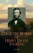 Cover-Bild zum Titel 'Collected Works of Henry David Thoreau (Illustrated)' von 'Henry David Thoreau'