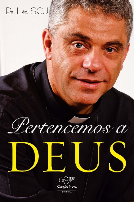 Pertencemos a Deus - Padre Léo