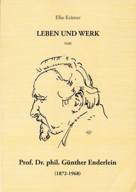 Leben und Werk von Prof. Dr. Phil. Günther Enderlein - Elke Krämer