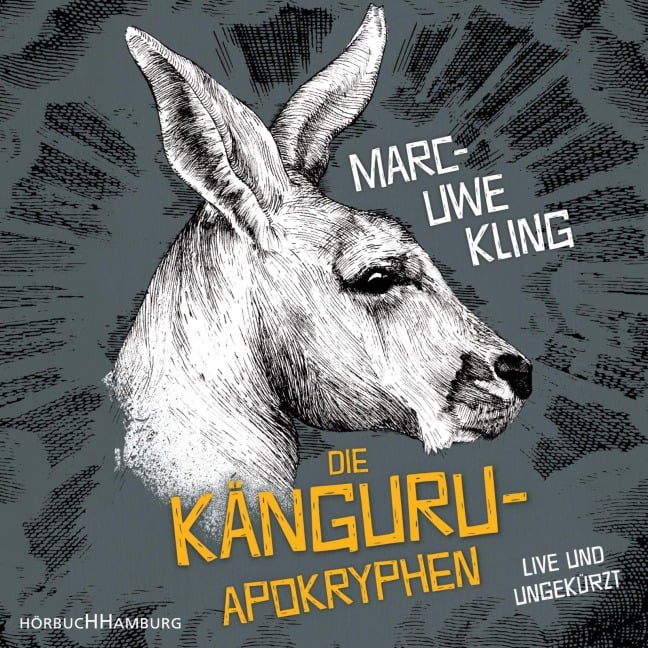 Die Känguru-Apokryphen - Marc-Uwe Kling