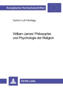 Cover-Bild zum Titel 'William James' Philosophie und Psychologie der Religion' von 'Gudrun Luh-Hardegg'