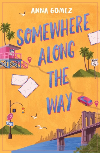 Somewhere Along the Way - Anna Gomez