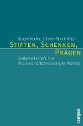 Cover-Bild zum Titel 'Stiften, Schenken, Prägen' von ''