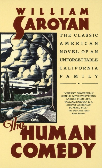 The Human Comedy - William Saroyan