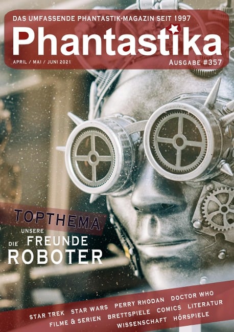 Phantastika Magazin #357: April/Mai/Juni 2021 - Björn Sülter, Birgit Schwenger, Lieven L. Litaer, Sven Wedekin, Bernd Perplies