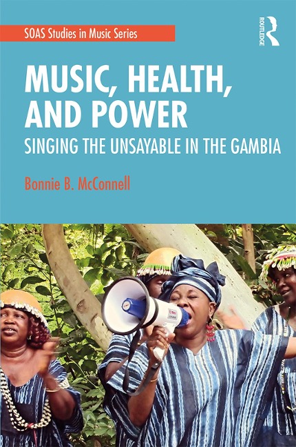 Music, Health, and Power - Bonnie McConnell