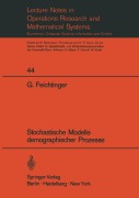 Cover-Bild zum Titel 'Stochastische Modelle demographischer Prozesse' von 'G. Feichtinger'