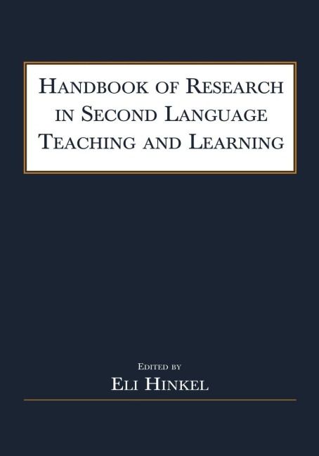 Handbook of Research in Second Language Teaching and Learning - 