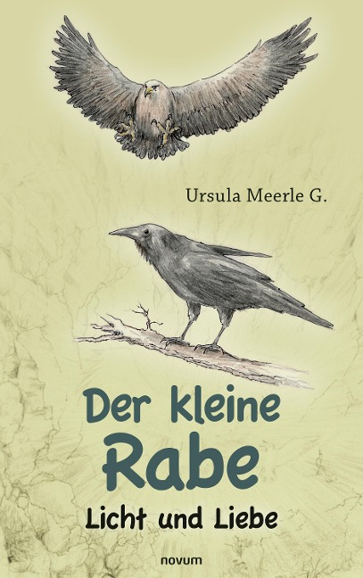 Der kleine Rabe - Ursula Meerle G.