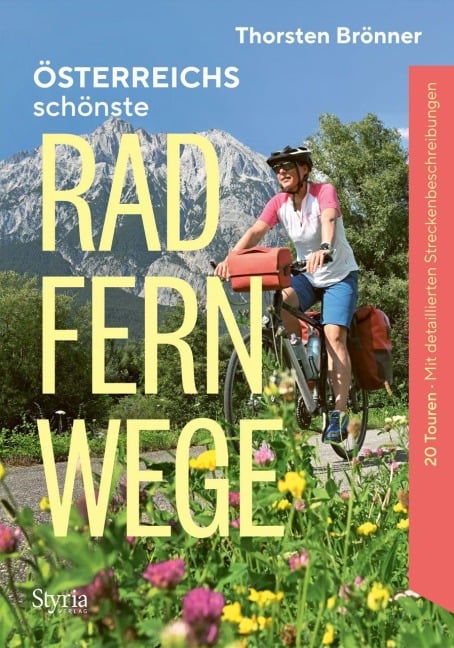 Österreichs schönste Radfernwege - Thorsten Brönner