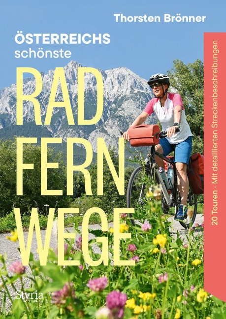 Österreichs schönste Radfernwege - Thorsten Brönner
