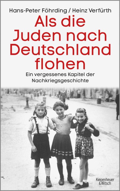 Als die Juden nach Deutschland flohen - Hans-Peter Föhrding, Heinz Verfürth