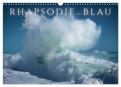 Cover-Bild zum Titel 'Rhapsodie in Blau (Wandkalender 2026 DIN A3 quer), CALVENDO Monatskalender' von 'Giovanni Allievi'