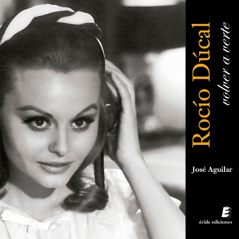 Rocío Dúrcal. Volver a verte - José Aguilar