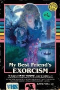 Cover-Bild zum Titel 'My Best Friend's Exorcism' von 'Grady Hendrix'