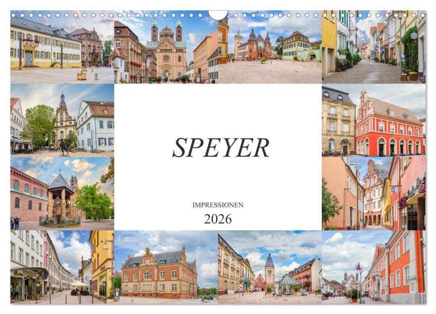Speyer Impressionen (Wandkalender 2026 DIN A3 quer), CALVENDO Monatskalender - Dirk Meutzner