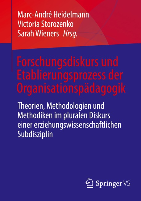 Forschungsdiskurs und Etablierungsprozess der Organisationspädagogik - 