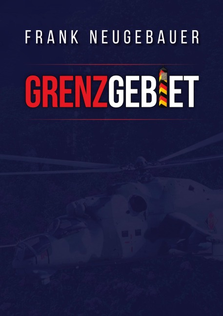 Grenzgebiet - Frank Neugebauer