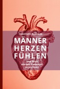 Cover-Bild zum Titel 'Männerherzen fühlen' von 'Christoph Glöckler'