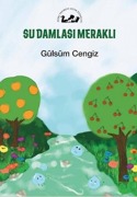 Cover-Bild zum Titel 'Su Damlasi Merakli' von 'Gülsüm Cengiz'
