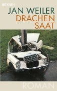 Cover-Bild zum Titel 'Drachensaat' von 'Jan Weiler'