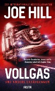 Cover-Bild zum Titel 'VOLLGAS und andere Erzählungen' von 'Joe Hill'