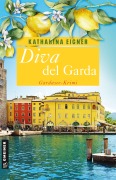 Cover-Bild zum Titel 'Diva del Garda' von 'Katharina Eigner'