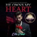Cover-Bild zum Titel 'He Owns My Heart Lib/E: A Contemporary MM Romance' von 'Evie Drae'