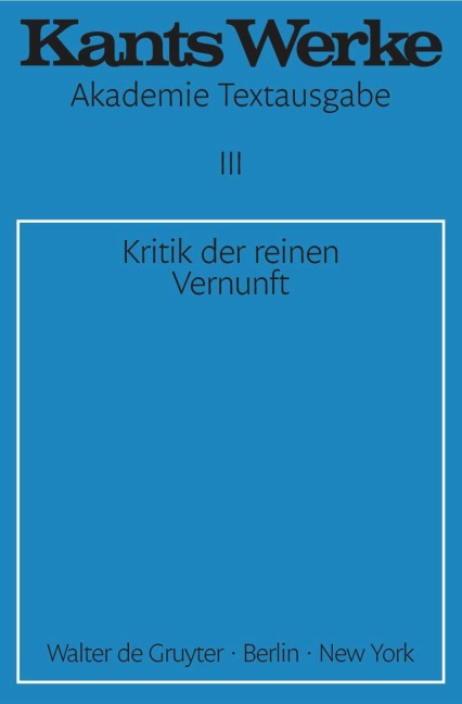 Kritik der reinen Vernunft - Immanuel Kant