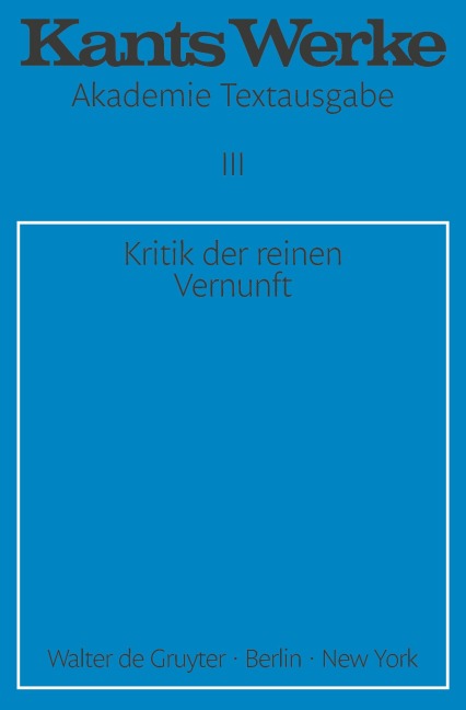 Kritik der reinen Vernunft - Immanuel Kant