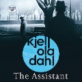 Cover-Bild zum Titel 'The Assistant' von 'Kjell Ola Dahl'