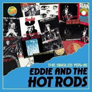 The Singles 1976-1985 - 2CD Edition - Eddie And The Hot Rods