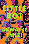 Cover-Bild zum Titel 'Little Rot' von 'Akwaeke Emezi'