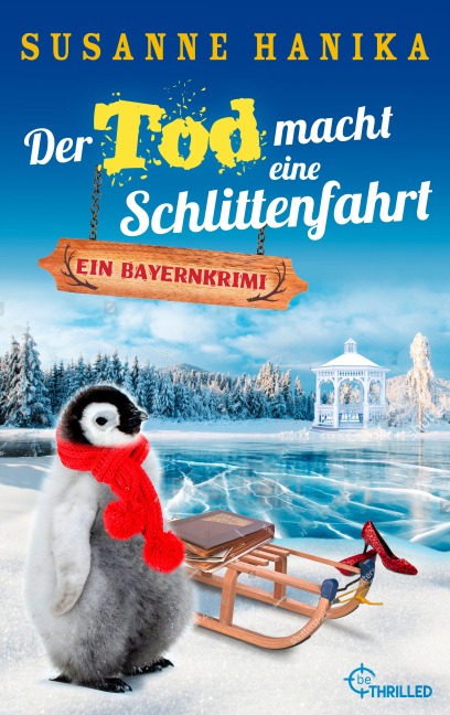 Der Tod macht eine Schlittenfahrt - Susanne Hanika