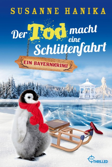 Der Tod macht eine Schlittenfahrt - Susanne Hanika