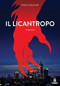 Cover-Bild zum Titel 'Il licantropo' von 'Roberto Giacomelli'