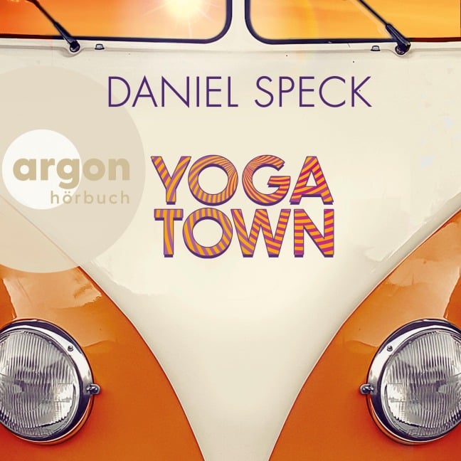 Yoga Town - Daniel Speck