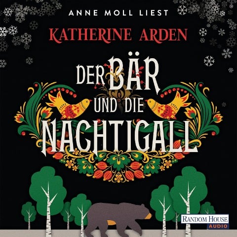 Der Bär und die Nachtigall - Katherine Arden