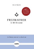 Cover-Bild zum Titel 'Freimaurer in 60 Minuten' von 'Philip Militz'