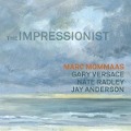 The Impressionist - Marc Mommaas