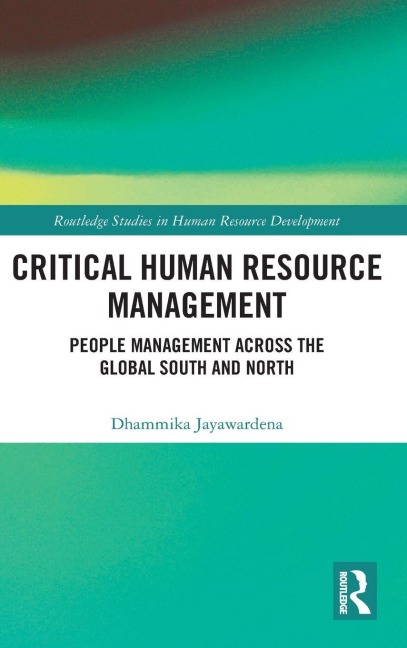 Critical Human Resource Management - Dhammika Jayawardena