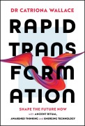 Cover-Bild zum Titel 'Rapid Transformation' von 'Catriona Wallace'