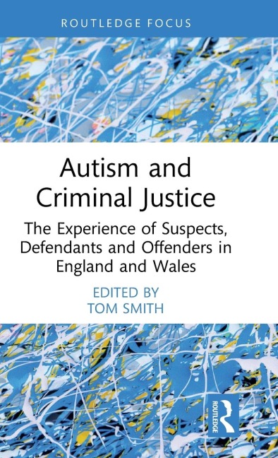 Autism and Criminal Justice - 